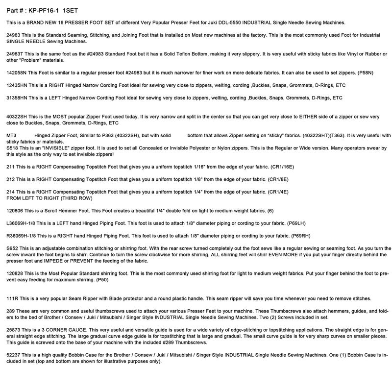 ckpsms Brand - #KP-PF16-1 16PIECE Presser Foot Set fit for JUKI DDL-5550 DDL-5600 DDL-8300 DDL-8500 Singer 188K 191D 195K 196K - Image 4